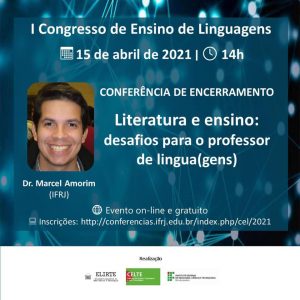 15 04 Conferencia de Encerramento do I Congresso de Ensino de Linguagens Marcel Alvaro de Amorim - Divulgação Científica
